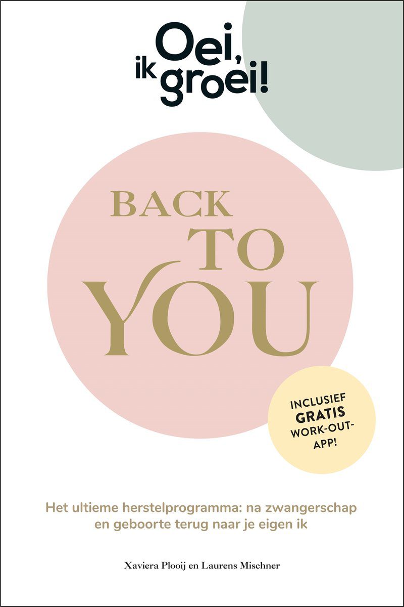 Oei ik groei back to you boek
